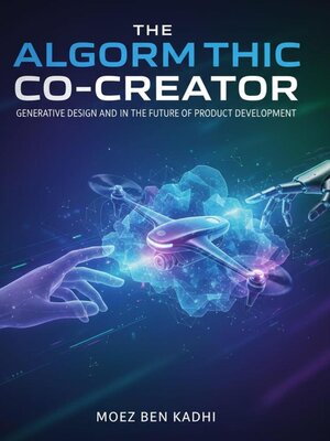 cover image of The Algorithmic Co-Creator